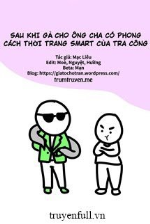 Sau Khi Gả Cho Ông Cha Có Phong Cách Thời Trang Smart Của Tra Công